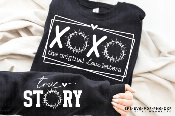 Christian True Story XOXO Love SVG PNG for T-Shirt Designs & Graphics
