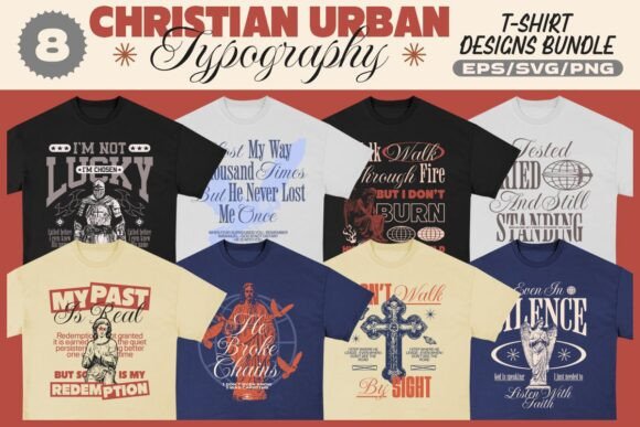 Christian Urban Typography Bundle: Graphics for T-Shirt Designs