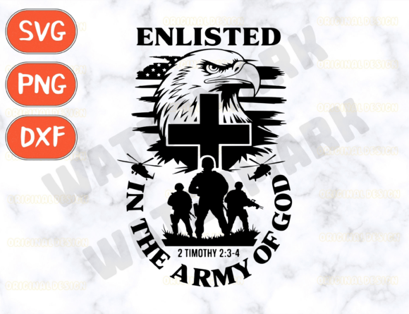 Enlisted in the Army God SVG: Faith & Service Graphics