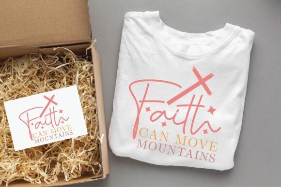 FAITH CAN MOVE: Christian Graphics & T-Shirt Designs