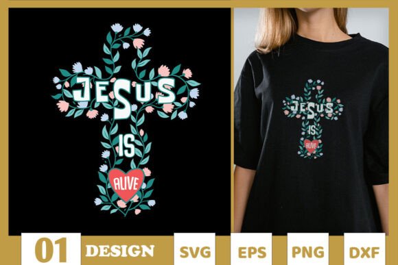 Jesus is Alive Easter Floral SVG for Graphics & T-Shirt Designs