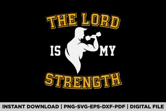 The Lord is My Strength Christian Gym