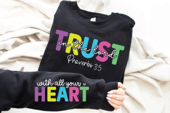 Trust in the Lord SVG: Christian Graphics for T-Shirt Designs