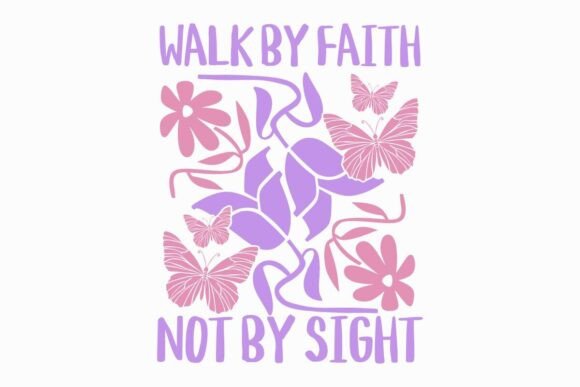 Walk by Faith Jesus Quote T-Shirt Design: Graphics & T-Shirt Designs